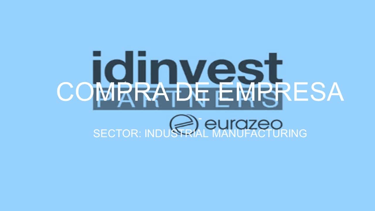 Idinvest Partners: Investors in Industrial Manufacturing