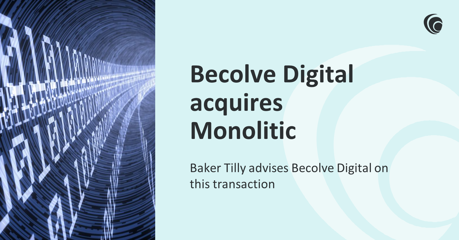 Baker Tilly advises Becolve Digital on its acquisition of spanish hardware distributor Monolitic