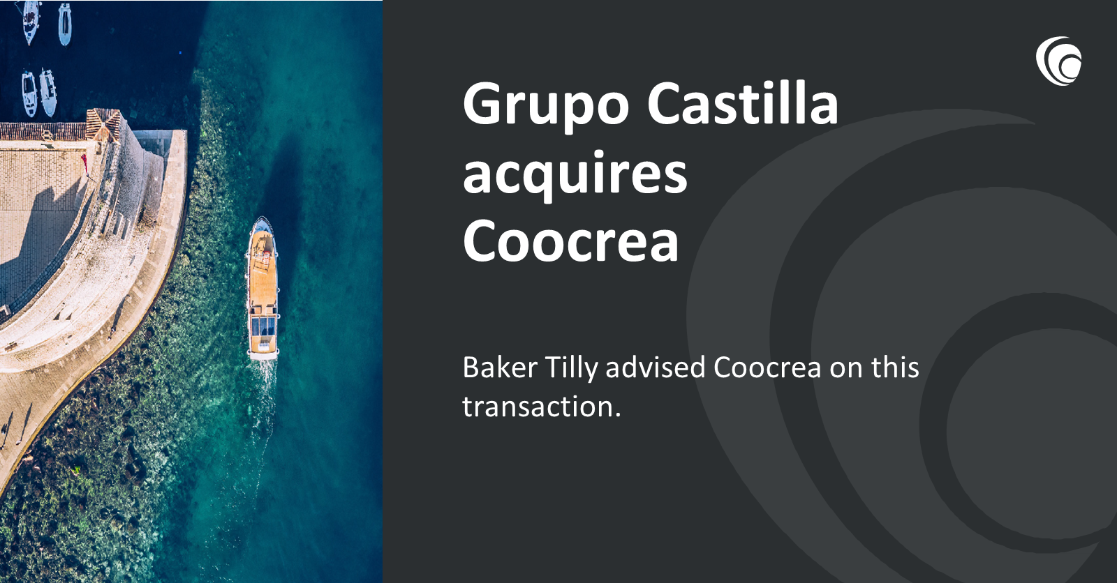 Baker Tilly asesora a Coocrea en su venta a Grupo Castilla