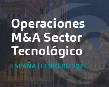 Operaciones de M&A del sector tecnológico en España | Análisis de febrero 2025