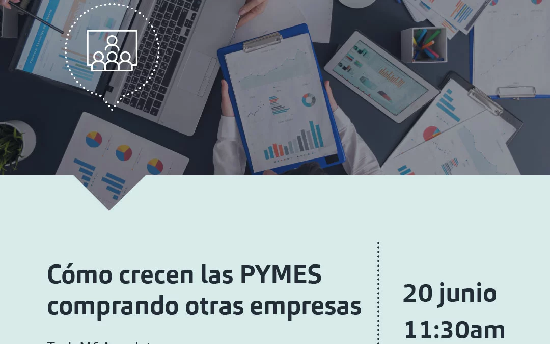 Webinar | Cómo crecen las PYMES comprando otras empresas