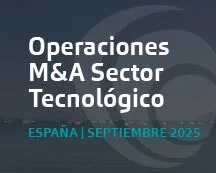 Fusiones y adquisiciones tecnológicas en España | Análisis Septiembre 2025