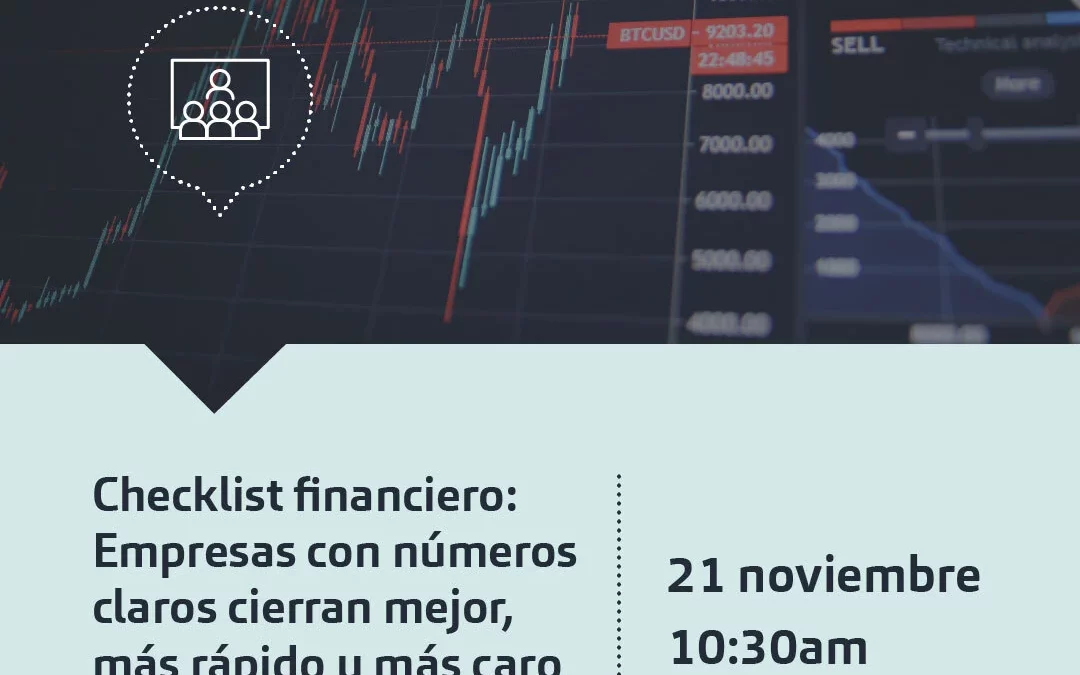 Webinar | Checklist financiero: las empresas con números claros cierran mejor, más rápido y más caro