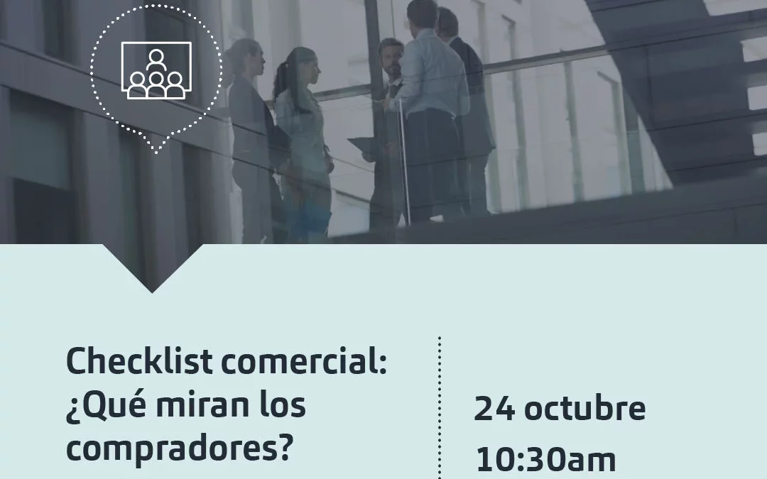 Webinar | Checklist comercial: ¿qué miran los compradores?