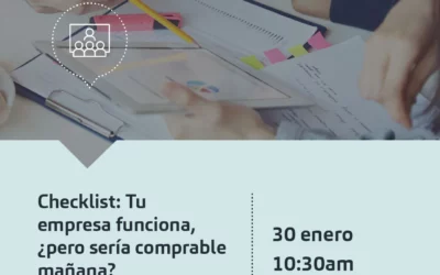Home Webinar | Checklist para Exit Readiness: Tu empresa funciona, ¿pero sería comprable mañana?