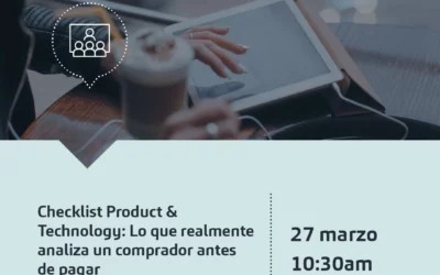 Home Webinar | Checklist Product & Technology: lo que realmente analiza un comprador antes de pagar