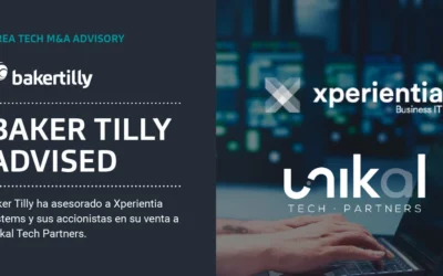 Home Baker Tilly asesora a Xperientia Systems en su venta a Unikal Tech Partners