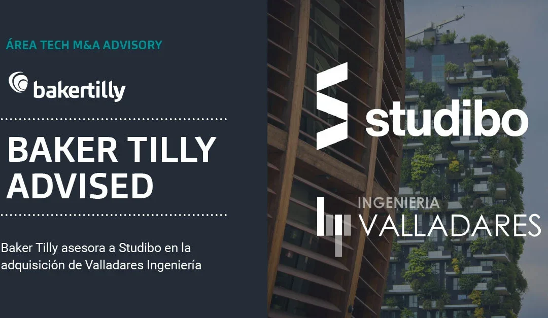 Studibo adquiere Valladares Ingeniería con el asesoramiento de Baker Tilly