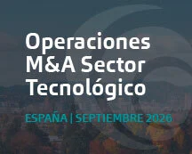 Home Operaciones de M&A tecnológico destacadas en España | Análisis Septiembre 2026
